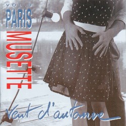 Paris Musette, Vol. 3 : Vent d’automne