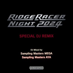 RIDGE RACER NIGHT 2024 SPECIAL DJ REMIX