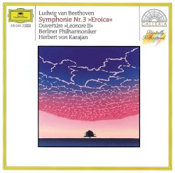 Symphonie Nr. 3 "Eroica" / Overtüre "Leonore III"