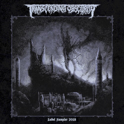 Transcending Obscurity: Label Sampler 2018