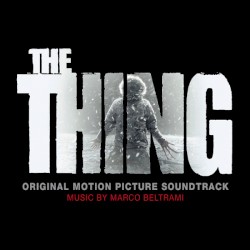 The Thing (Original Motion Picture Soundtrack)