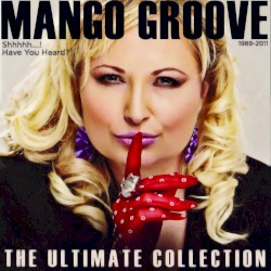 Shhhhh…! Have You Heard? The Ultimate Collection, 1989–2011