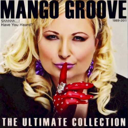 Shhhhh…! Have You Heard? The Ultimate Collection, 1989–2011