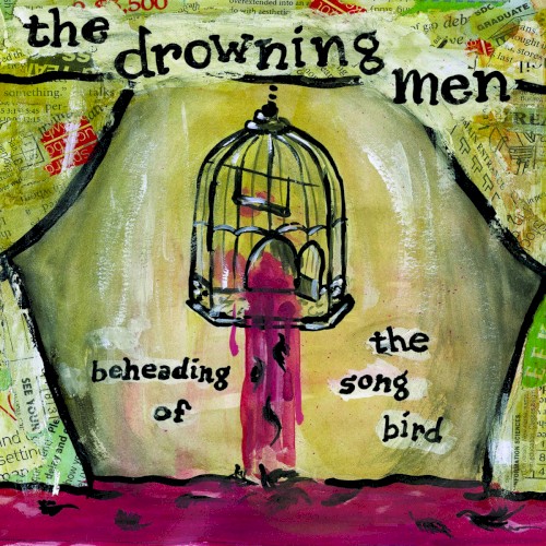 The Beheading of the Song Bird
