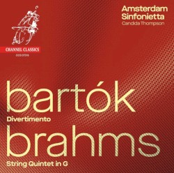 Bartok: Divertimento / Brahms: String Quintet in G