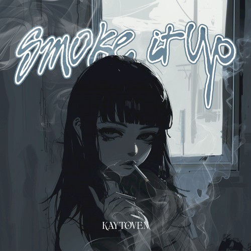 SMOKE IT UP!
