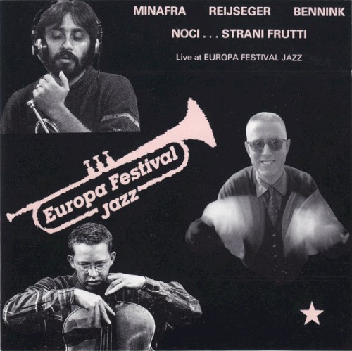 Noci...Strani Frutti (Live at Europa Festival Jazz)