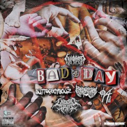 BAD DAY :(