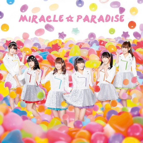 ミラクル☆パラダイス