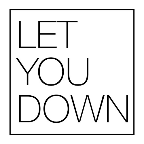 Let You Down