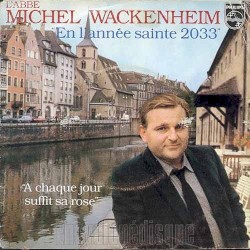 En l’année sainte 2033 / À chaque jour suffit sa rose