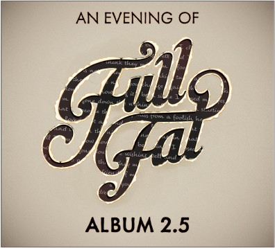 An Evening of Full Fat - Album 2.5