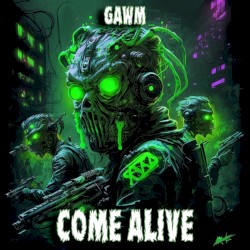 Come Alive