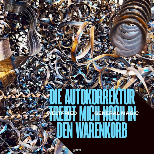 Die Autokorrektur treibt mich noch in den Warenkorb