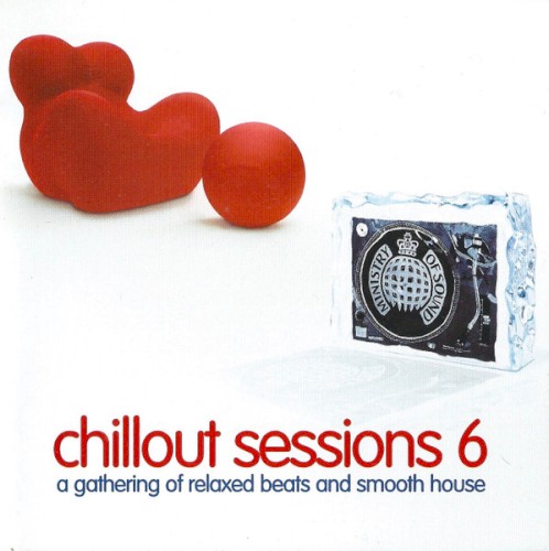 Ministry of Sound: Chillout Sessions 6