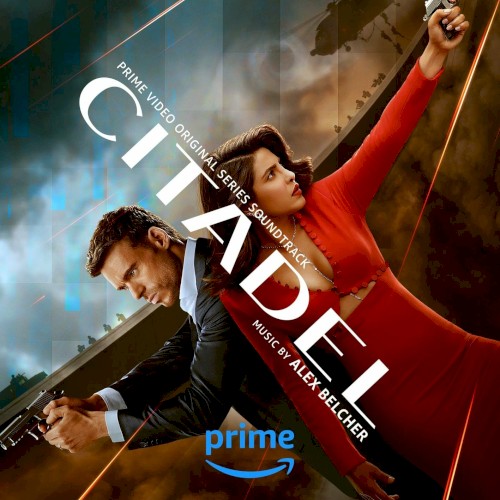 Citadel: Prime Video Original Series Soundtrack