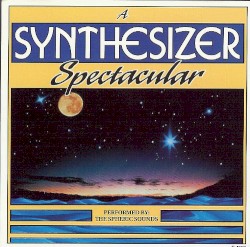 A Synthesizer Spectacular