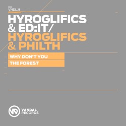 Why Don’t You / The Forest