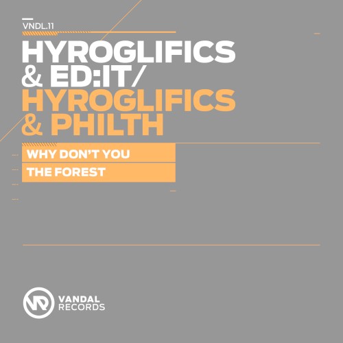 Why Don’t You / The Forest