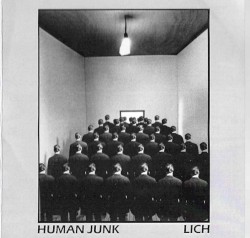 Human Junk / Lich