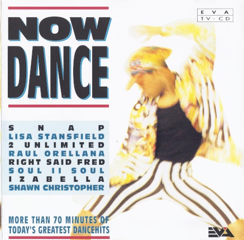 Now Dance: More Than 70 Minutes of Today’s Greatest Dance Hits
