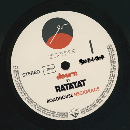Roadhouse Neckbrace (The Doors vs. Ratatat)