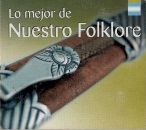 Lo mejor de nuestro folklore
