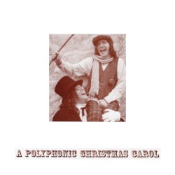 A Polyphonic Christmas Carol