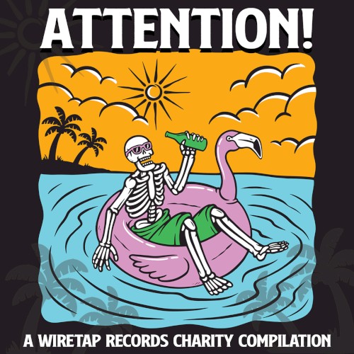 ATTENTION! A Wiretap Records Charity Compilation