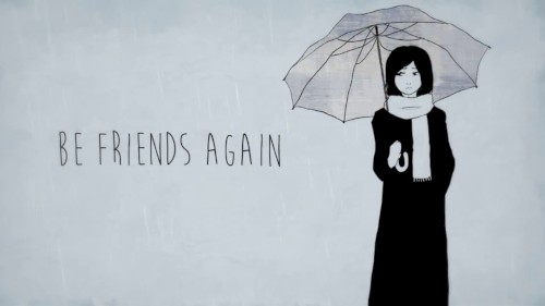 Be Friends Again