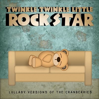 Lullaby Versions of The Cranberries