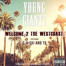 Welcome 2 the Westcoast