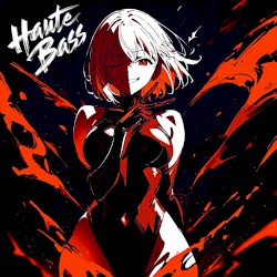Haute Bass