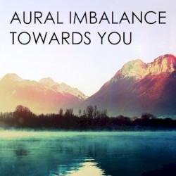 Towards You