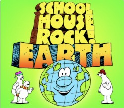 Schoolhouse Rock! Earth