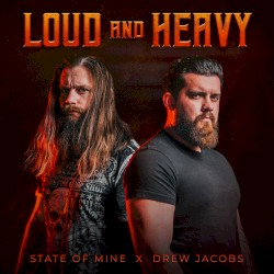 Loud and Heavy