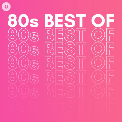 80s Best Of by uDiscover
