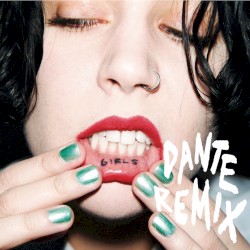 Girls (Dante remix)
