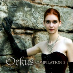 Orkus Compilation 3