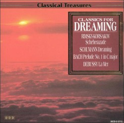 Classical Treasures: Classics for Dreaming