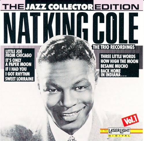 The Jazz Collector Edition: Nat King Cole Trio Recordings