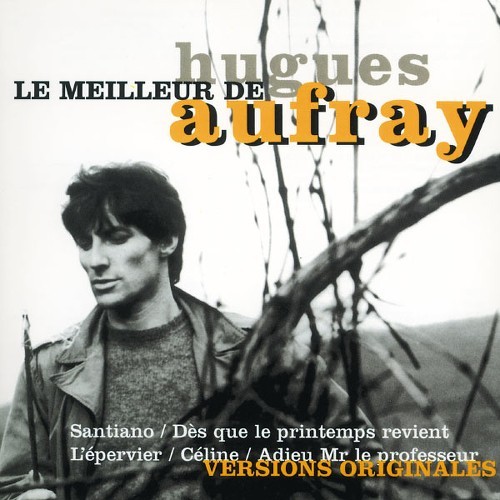 Le Meilleur de Hugues Aufray