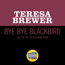 Bye Bye Blackbird (live on the Ed Sullivan Show, April 5, 1964)