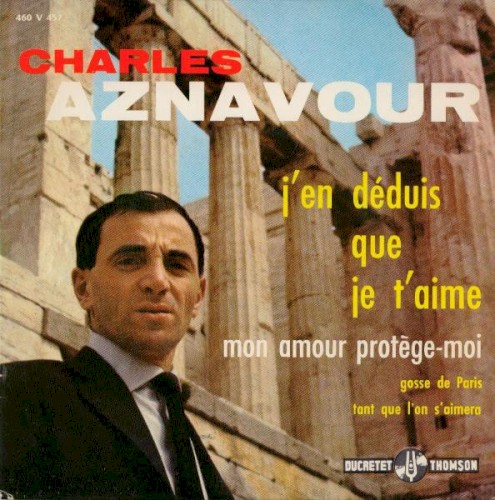 J’en déduis que je t’aime