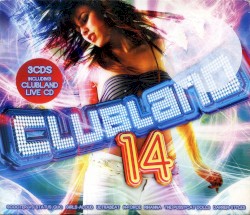 Clubland 14