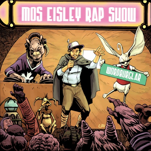 The Mos Eisley Rap Show EP