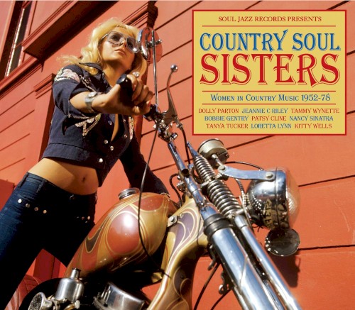 Country Soul Sisters: Women in Country Music 1952-74