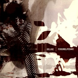 Deluge | Fordirelifesake