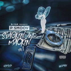 Stackin' and Mackin', Vol. 1