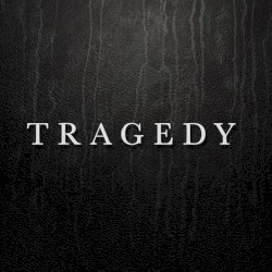 Tragedy
